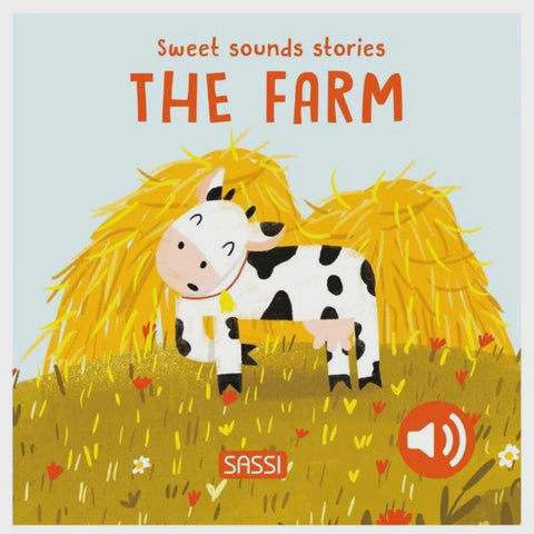 Sweet Sounds Stories  - The Farm