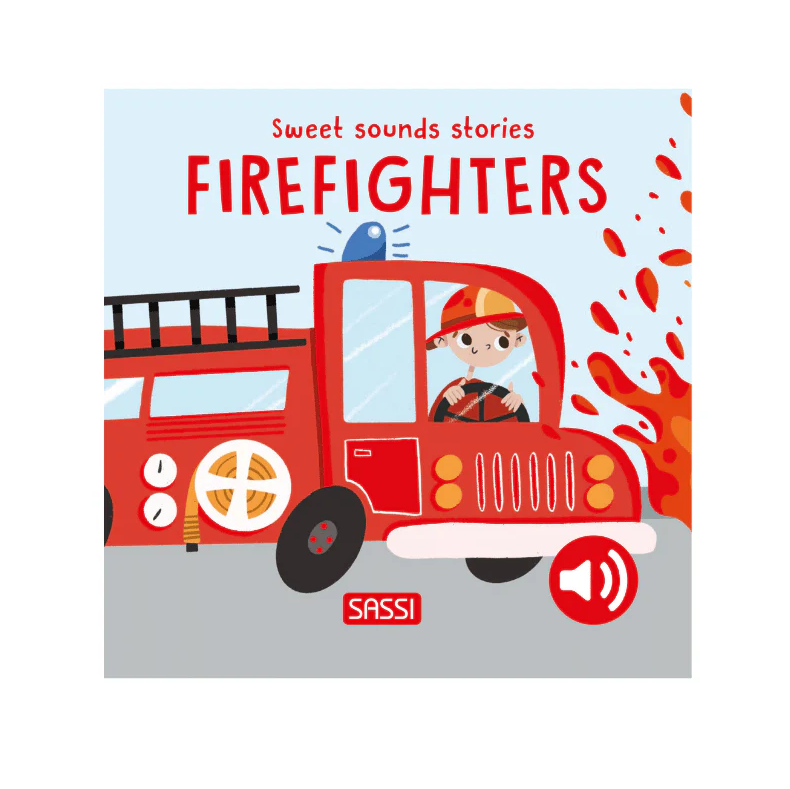 Sweet Sounds Stories - Firefighters