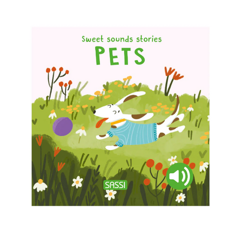 Sweet Sounds Stories - Pets